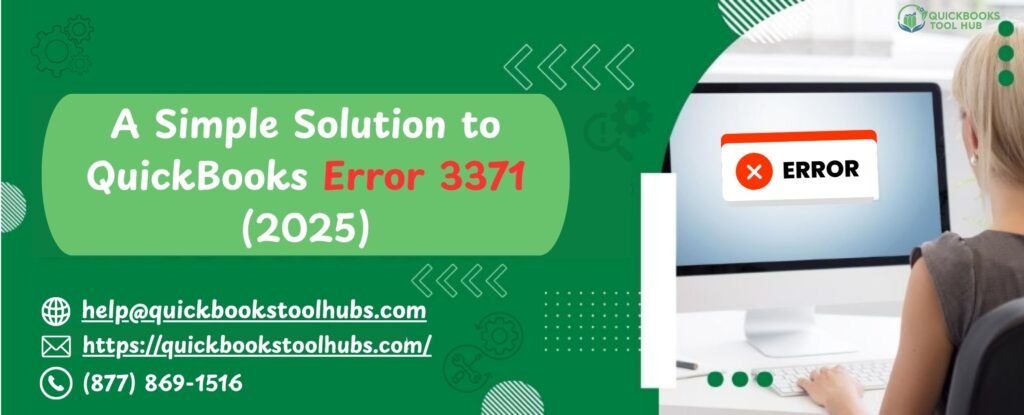 A Simple Solution to QuickBooks Error 3371 (2025)