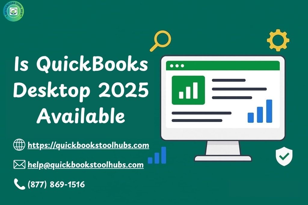 Is QuickBooks desktop 2025 available