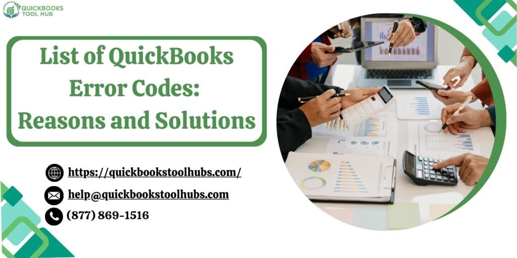 List of QuickBooks Error Codes: Reasons and Solutions